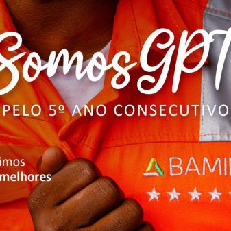 BAMIN é certificada como uma das melhores empresas para trabalhar pelo 5o ano