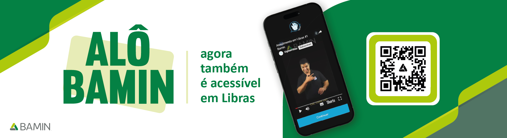 Alô BAMIN amplia a acessibilidade para proporcionar maior inclusão